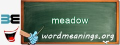 WordMeaning blackboard for meadow